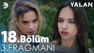 Yalan 18. Bölüm 3. Fragmanı @kanald