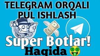 Telegram BOT orqali pul ishlash 2022 100% TOʻLADI  Uydan chiqmagan holda 70.000 gacha pul toping