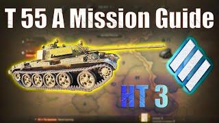 T 55 A Heavy Tank Mission 3  World of Tanks