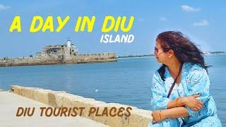 Diu Tourist Places  Places to Visit in Diu  Diu Tour Guide  Life of AP Family