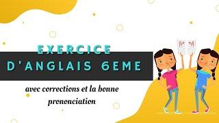 Exercice danglais pour 6ème