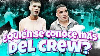 ¿QUIEN SE CONOCE MAS DEL CREW RETOJORJAIS?