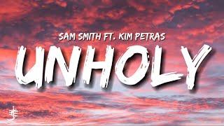 Sam Smith - Unholy ft. Kim Petras Lyrics