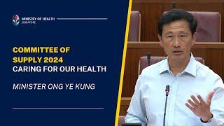 Minister Ong Ye Kung at MOH Committee of Supply Debate 2024