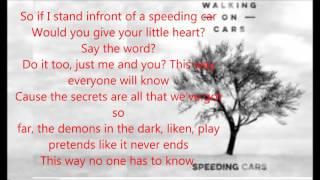 Walking On Cars - Speeding Cars Lyrics Video