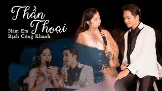 THẦN THOẠI - Bạch Công Khanh & Nam Em  Live at Amazingshow Đà Lạt 2662022