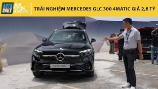 Trải nghiệm nhanh HÀNG NÓNG Mercedes GLC 300 4MATIC 2023 giá 28 tỷ đồng Autodaily.vn