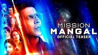 Mission Mangal  Official Teaser  Akshay  Vidya  Sonakshi  Taapsee  DirJagan Shakti  15th Aug