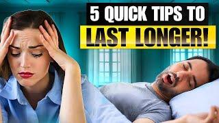 5 Biohacks for Lasting Longer in Bed try tonight