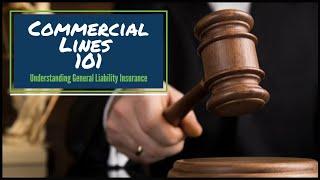 Understanding General Liability Insurance Commercial Lines 101  Insurance Continuing Education