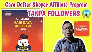 Tutorial Daftar shopee affiliate 2022