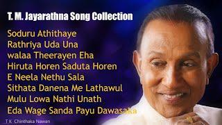 T.M Jayarathna Songs Collection  Best of Sri Lankan Music