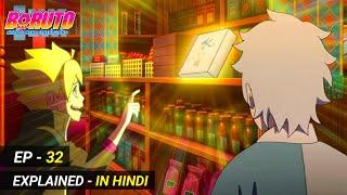 Boruto Naruto Next Generation  EP - 32  Explained in Hindi