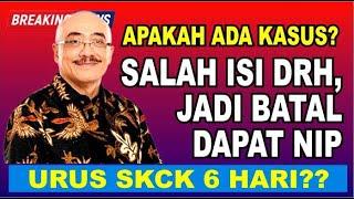  RAGU  SALAH ISI DRH APAKAH BISA BATAL DAPAT NI PPPK?