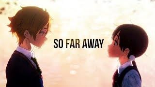 So Far Away「AMV」Tamako Love Story