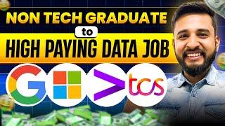 NON TECH GRADUATE TO HIGH PAYING JOB IN DATA FIELD‍AS A FRESHER OR BEGINNER  DATA JOBS