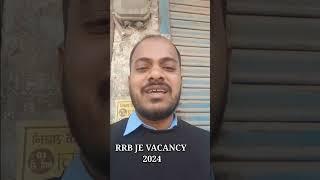 RRB JE VACANCY 2024 #rrbje #rrbntpc