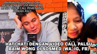 HATI-HATI DENGAN VIDEO CALL PALSU BAIM WONG DI SOSMED WA IG FACEBOOK  SUDAH BANYAK KORBANNYA..