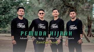 ZamZam Aceh  Pemuda Hijrah Official Music Video