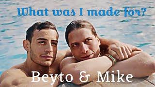 Beyto & Mike What Was I Made For?- Gay Storyline