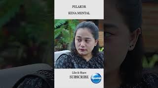 PELAKOR KENA MENTAL #shorts #filmpendek #movie #drama