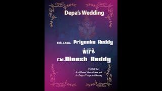 Dinesh Reddy Weds Priyanka Reddy  WEDDING MOMENTS