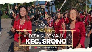 LIVE  KARNAVAL DESA SUKOMAJU KECAMATAN SRONO BANYUWANGI 24 AGUSTUS 2024‼️