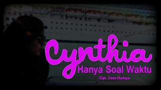 Cynthia Ivana - Hanya Soal Waktu Official Music Video