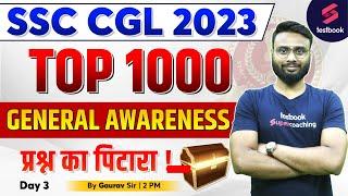 SSC CGL 2023  General Awareness  Top 1000 GK Questions For SSC CGL 2023  Day 3  By Gaurav Sir