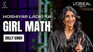 Hoshiyar Ladki by Dolly Singh  Spoken Evening Powered by L’Oréal Paris