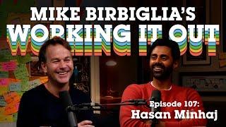 Hasan Minhaj  Good Boy Syndrome  Mike Birbiglias Working It Out