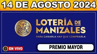 Resultado LOTERIA DE MANIZALES MIÉRCOLES 14 de agosto 2024