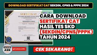 Cara Download Sertifikat CAT SEKDIN CPNS & PPPK 2024