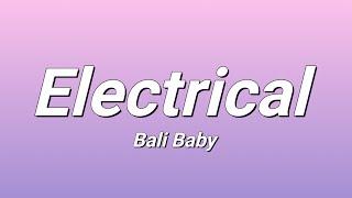 Bali Baby - Electrical Lyrics