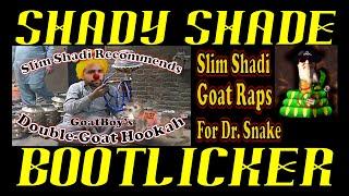 Frauditor Shady Shade AKA GoatBoy Wants to be a Bootlicker