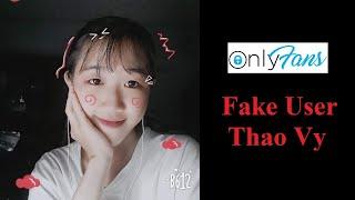 FAKE ONLYFANS USER Thao Vy