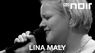 Lina Maly - Als du gingst  Quello che sei live bei TV Noir