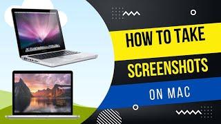 3 Ways to Take Screenshots on Your Mac