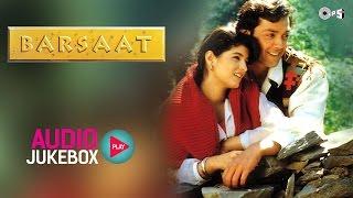 Barsaat Jukebox - Full Album Songs - Bobby Deol Twinkle Khanna Nadeem Shravan