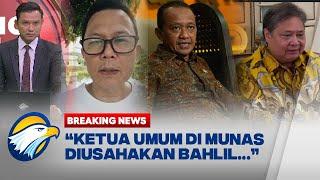 BREAKING NEWS - Bahlil Kandidat Kuat Ketum Golkar Gantikan Airlangga