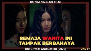 alur cerita The Gifted Graduation Ep11  waktunya wanita ini beraksi hati-hati ya