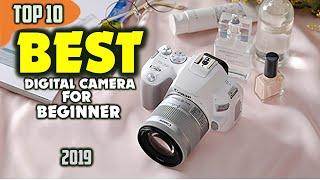 Best Beginner Camera 2019 ️ TOP 10 Best