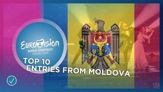 TOP 10 Entries from Moldova  - Eurovision Song Contest