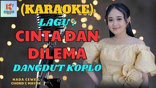 Cinta Dan Dilema Karaoke  Karaoke Dangdut Official  Cover PA 600