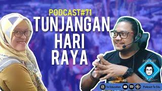 Tunjangan Hari Raya#Podcast71