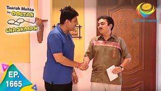 Taarak Mehta Ka Ooltah Chashmah - Episode 1665 - Full Episode