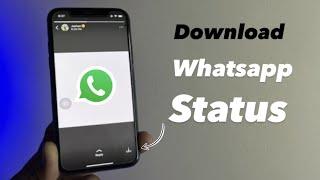 Download WhatsApp Statuses in any iPhone  How to download WhatsApp status in ios 15