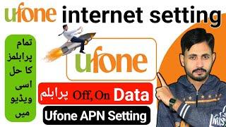 Ufone Internet Setting  Ufone APN Setting  Ufone Internet Problem  APN Settings for Android