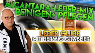 Alcantara-Leder-Ausstattung reinigen und pflegen? Eure Lederfragen an Herwig Grabner von Ledermax