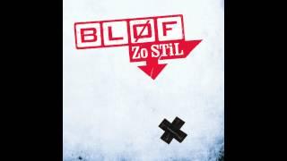 BLØF - Zo Stil